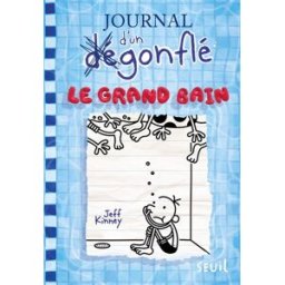 Journal d'un dégonflé. Vol. 15. Le grand bain Jeff Kinney Seuil Jeunesse
