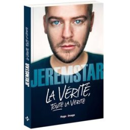 La vérité, toute la vérité Jeremstar Hugo Image
