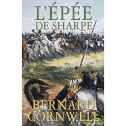 L'épée de Sharpe : Richard Sharpe et la campagne de Salamanque, juin et juillet 1812 Bernard Cornwell Nimrod
