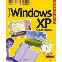 windows xp, nouvelle édition chabard, laurence campuspress