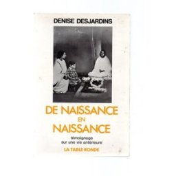 de naissance en naissance desjardins, denise table ronde