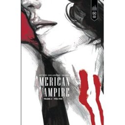 American vampire : intégrale. Vol. 2. 1936-1943 Scott Snyder, Stephen King Urban comics