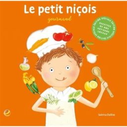Le petit Niçois gourmand Sabrina Dailliez Elix