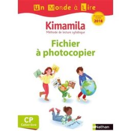 Kimamila, méthode de lecture syllabique CP, cahier-livre : fichier à photocopier : programmes modifi Isabelle Le Guay, Nadine Robert Nathan
