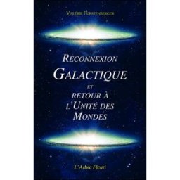 Reconnexion galactique et retour à l'unité des mondes Valérie Furstenberger Arbre fleuri
