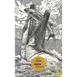 Alpha : directions Jens Harder Actes Sud-L'An 2