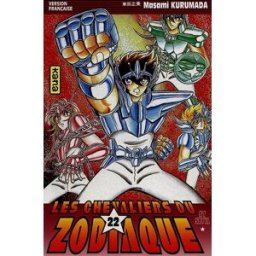 Les chevaliers du Zodiaque : St Seiya. Vol. 22 Masami Kurumada Kana
