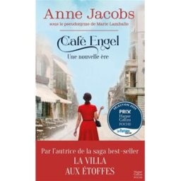 Café Engel. Une nouvelle ère Anne Jacobs HarperCollins