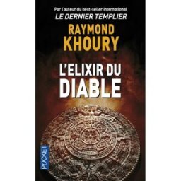 L'élixir du diable Raymond Khoury Pocket