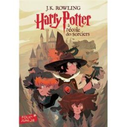 Harry Potter. Vol. 1. Harry Potter à l'école des sorciers J.K. Rowling Gallimard-Jeunesse