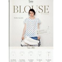Blouse femme : tailles S, M, L Sonia Lucano Tana