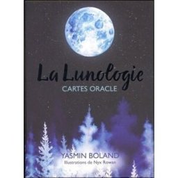 La lunologie : cartes oracle Yasmin Boland Courrier du livre