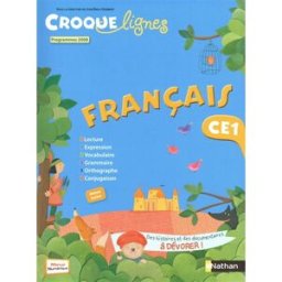 Croque-lignes : français CE1 : programmes 2008 gombert, jean-emile Nathan