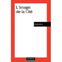 L'image de la cité Kevin Lynch Dunod