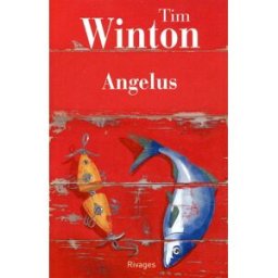 Angelus Tim Winton Rivages
