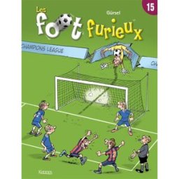 Les foot furieux. Vol. 15 Gürcan Gürsel Joker éditions