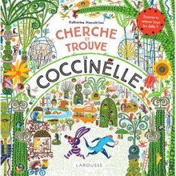 Cherche et trouve la coccinelle Katherina Manolessou Larousse