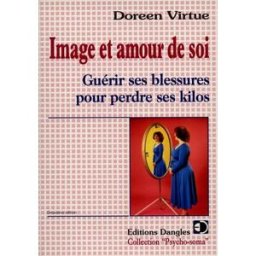 Image et amour de soi : guérir ses blessures pour perdre ses kilos Doreen Virtue Dangles
