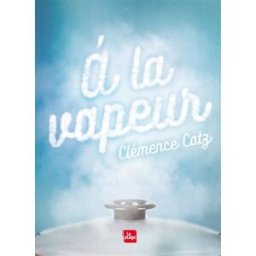 A la vapeur Clémence Catz la Plage
