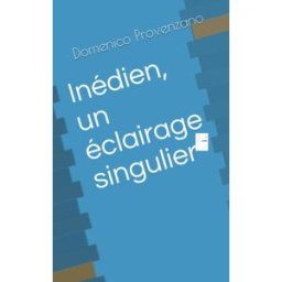 inédien, un éclairage singulier Provenzano, Domenico