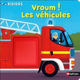 Vroum ! les véhicules Pierre Caillou Nathan Jeunesse