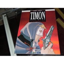 timon des blés, tome 4 : les manteaux noirs bardet, daniel glénat