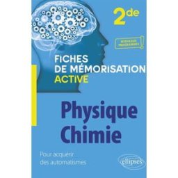 Physique chimie 2de : nouveaux programmes ! Anne Noël Ellipses