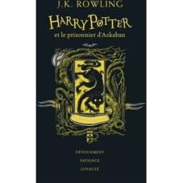 Harry Potter. Vol. 3. Harry Potter et le prisonnier d'Azkaban : Poufsouffle : dévouement, patience, J.K. Rowling Gallimard-Jeunesse
