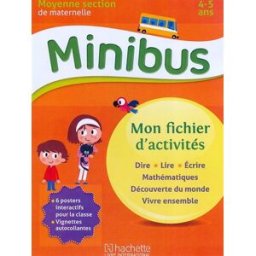 MINIBUS Maternelle MS Mon fichier d'activités "tout en un" COLLECTIF D'AUTEURS Edicef