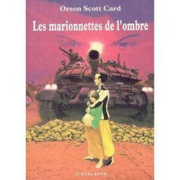 Les marionnettes de l'ombre Orson Scott Card Atalante
