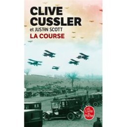 La course Clive Cussler, Justin Scott Le Livre de poche