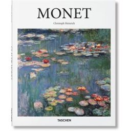 Claude Monet : 1840-1926 : saisir l'image toujours mouvante de la réalité du monde Christoph Heinrich Taschen