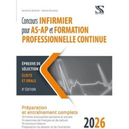 Concours infirmier pour AS-AP et formation professionnelle continue 2026 : épreuve de sélection écri Sandrine Schlick, Sabine Bonamy Setes
