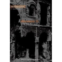 effacements 01 - les havelis du shekhawati, rajasthan, inde faut-il préserver le patrimoine bâti et ouvrage collectif (dir) christine estève editions de l'espérou
