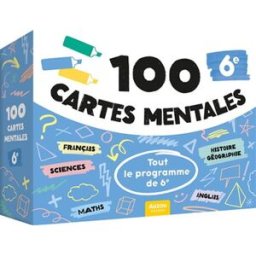100 cartes mentales : tout le programme de 6e Au coeur de ma classe Auzou