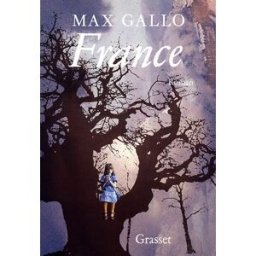 France Max Gallo Grasset