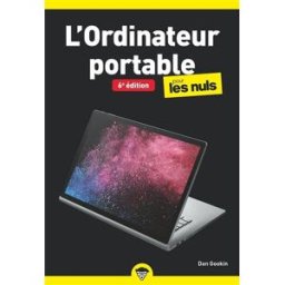 L'ordinateur portable pour les nuls Dan Gookin First interactive