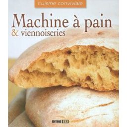 Machine à pain & viennoiseries Sylvie Aït-Ali Editions ESI
