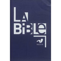 La Bible alliance biblique universelle Société biblique française