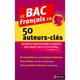 Le bac français en 50 auteurs-clés Jean-Michel Gliksohn Nathan