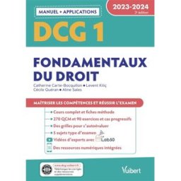 DCG 1, fondamentaux du droit : manuel + applications : 2023-2024 catherine carte-bocquillon, levent kilic, cécile quéran, aline sales Vuibert