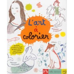 L'art à colorier : portraits, princesses et chevaliers, animaux, créatures fantastiques : découvre e Anne Weiss Mila