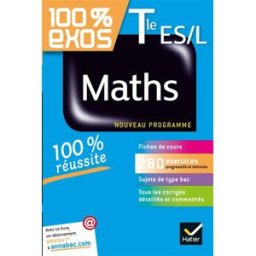 Maths Terminale ES-L : nouveau programme Laurent Darré, Philippe Rousseau Hatier