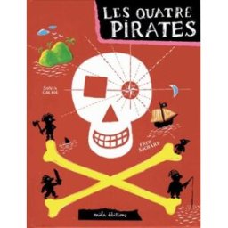 Les quatre pirates Sonia Goldie Mila