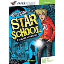Welcome to Star School - Livre + mp3 morgan, michaela Didier