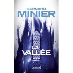 La vallée Bernard Minier Pocket