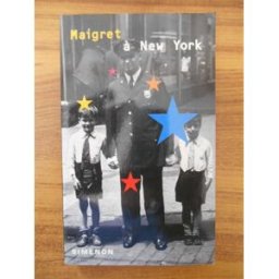 Maigret à New York Georges Simenon Presses de la Cité