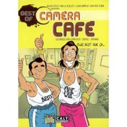 Best of Caméra café : plus best que ça... Georges Van Linthout, Didgé, Stibane Jungle, CALT