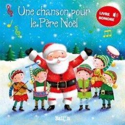 Une chanson pour le Père Noël ballon media le Ballon