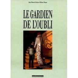 Le gardien de l'oubli Joan Manuel Gisbert, Alfonso Ruano Syros jeunesse